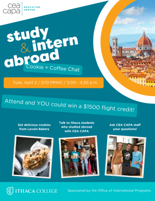 A flyer with text and photos.  Text reads "Study & intern abroad - cookie + coffee chat, Tue. April 2, 070 PRWC, 3:00-4:30 pm. Attend and YOU could win a $1500 flight credit". There is a photo of Florence, Italy, as well as a picture of a cookie, and several small groups of college students.