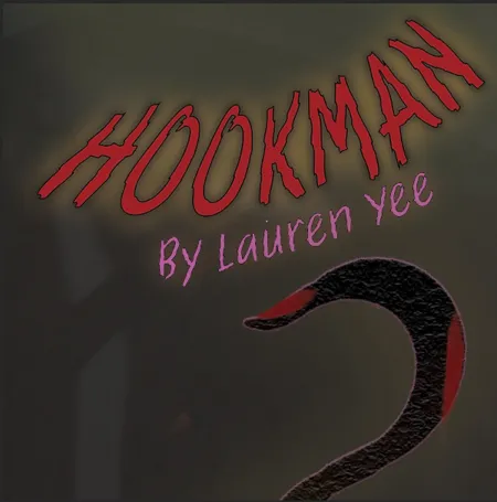 Title of show, "Hookman" in  red lettering,above cartoon like hook with blood on the tip. 