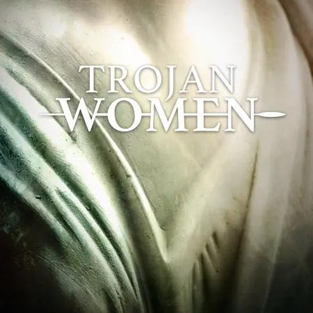 Play title, "Trojan Women" against variation of beige and grey.