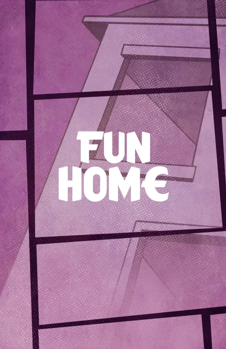 FUN HOME Artwork. Design by Chris Holden