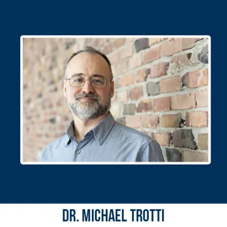 Image of Dr. Michael Trotti