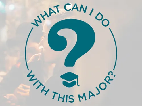 What Can I Do With This Major?