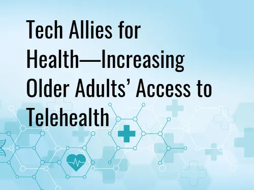 title: tech allies for increasing telehealth access