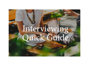 Quick Guide: Interviewing