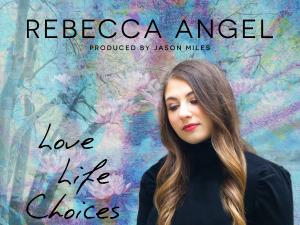 Person wearing black shirt with long dark hair standing in front of colored wall with text overlay reading "Rebecca Angel, Produced by Jason Miles, Love Life Choices"