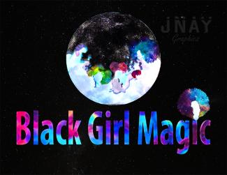 a moon with the words "Black Girl Magic"