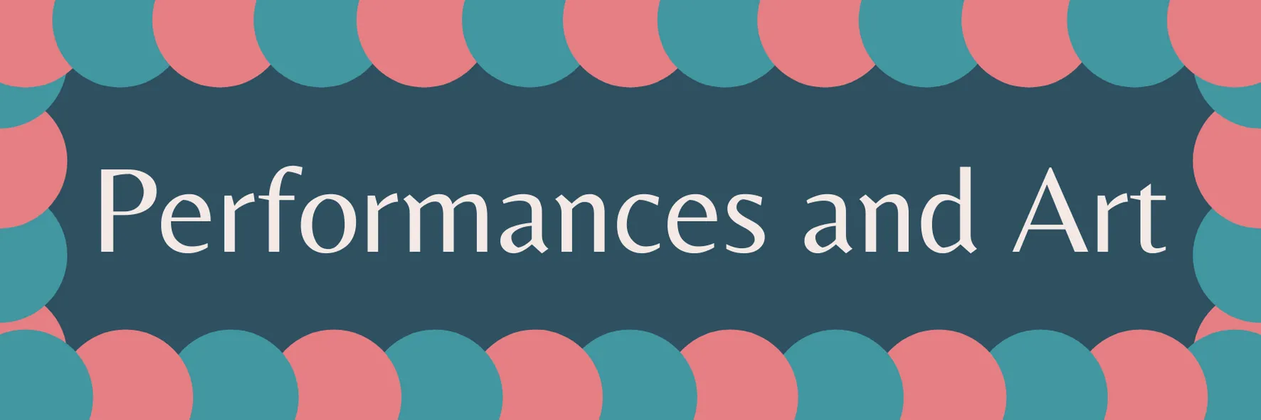 performances and art