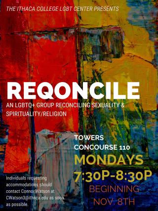 multicolor painted background with white words Reqoncile LGBTQ+ group reconciling sexuality and spirituality/religion