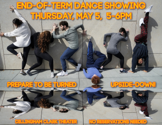 END OF TERM DANCE SHOWING: 5/5/22, 5-6pm