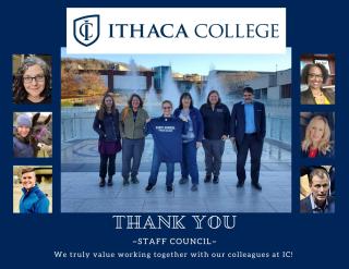 Picture of Staff Council Members near IC fountains, surrounded by headshots of additional Staff Council Members.  Text says: Thank you ~ Staff Council ~ We truly value working together with our colleagues at IC! 