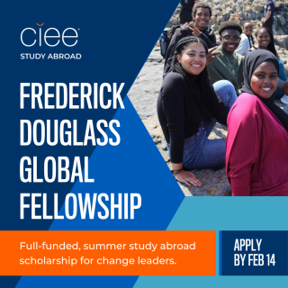 Text information about the Frederick Douglass Global Fellowship through CIEE Study Abroad, accompanied by an image of several college students of color participating on a study abroad program.