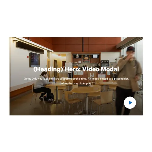 Example of "Hero: Video Modal" paragraph/component